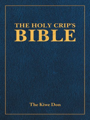 cover image of The Holy Crip's  Bible